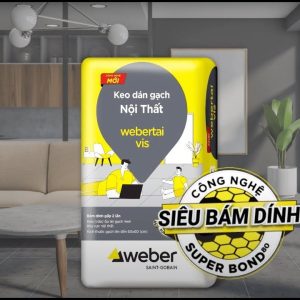 Keo Dán Gạch Weber Webertai VIS 25kg – Ốp Lát Tường Sàn Nội Thất Bám Chắc